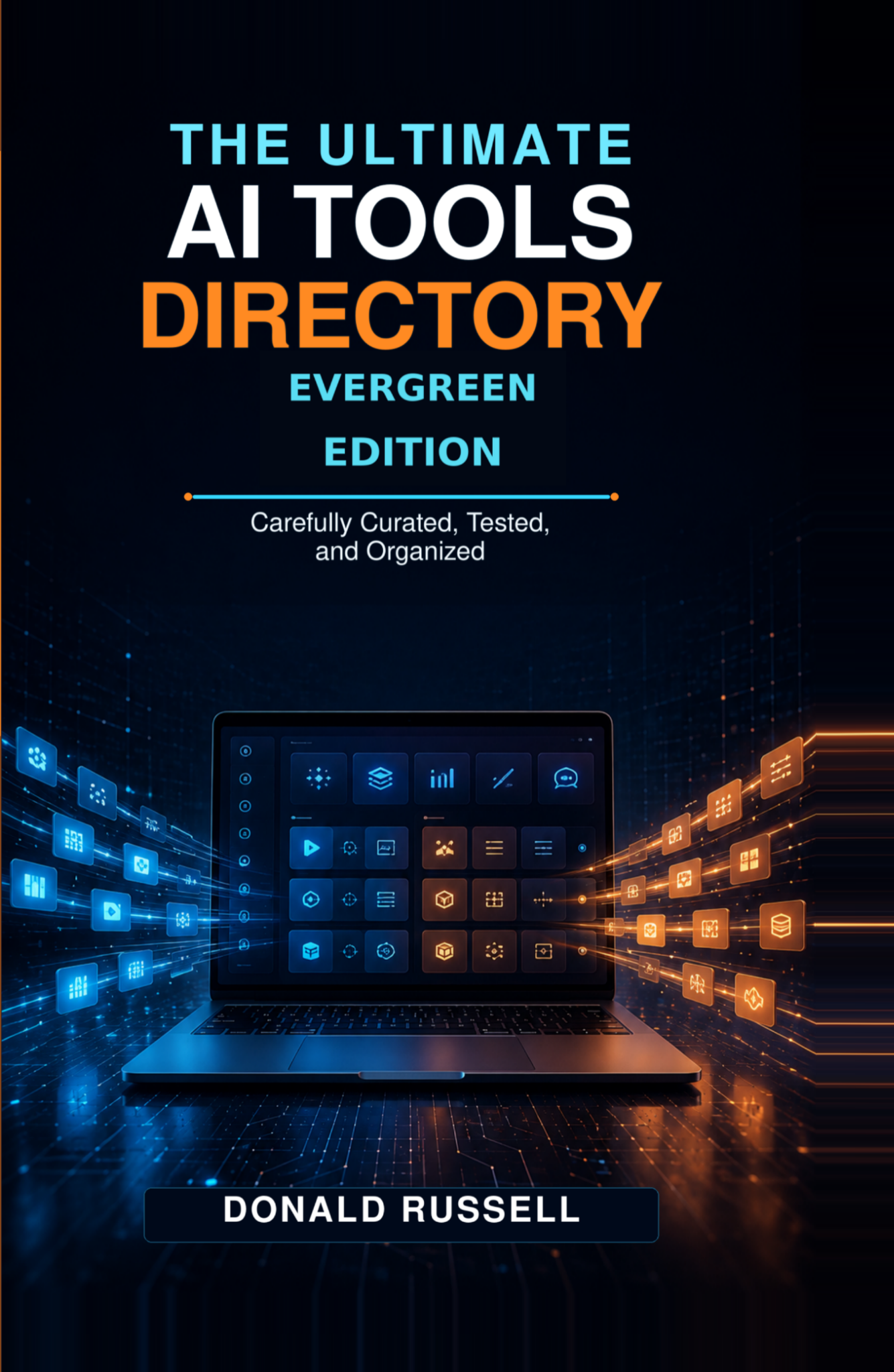 The Ultimate AI Tools Directory — Evergreen Edition by Donald Russell book cover